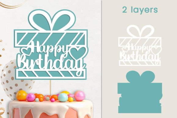 Happy Birthday Cake Topper, Layered Svg Review